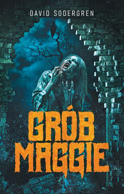 Grób Maggie - David Sodergren