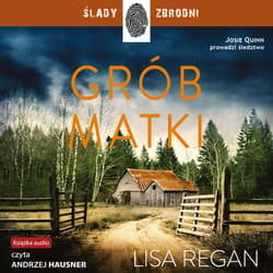Grób matki - audiobook - Regan Lisa