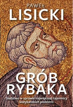 Grób Rybaka - ebook - Paweł  Lisicki