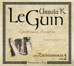 Grobowce Atuanu - audiobook - Ursula K. Le Guin
