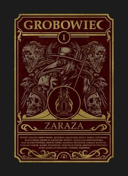 Grobowiec 1 Zaraza - Opracowanie Zbiorowe