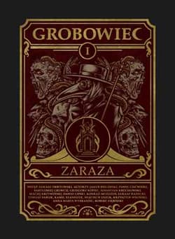 Grobowiec 1 Zaraza - Opracowanie Zbiorowe
