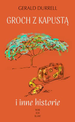 Groch z kapustą - ebook - Gerald Durrell