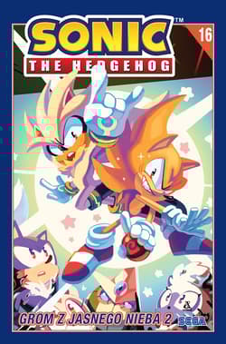 Grom z jasnego nieba 2. Sonic the Hedgehog. Tom 16 - Ian Flynn, Tracy Yardley, Adam Bryce Thomas