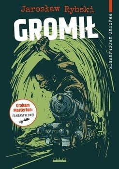 Gromił - Jarosław Rybski