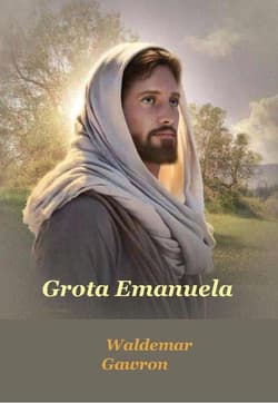 Grota Emanuela - Waldemar Gawron