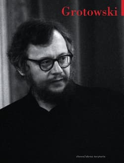 Grotowski powtórzony