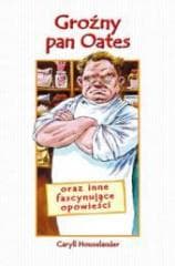 Groźny pan Oates - Caryll Houselander WDS - Caryll Houselander