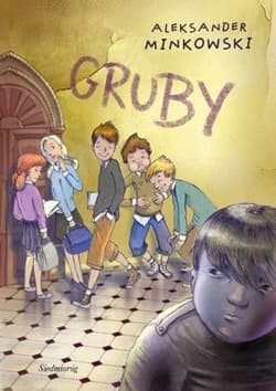 Gruby - Aleksander Minkowski