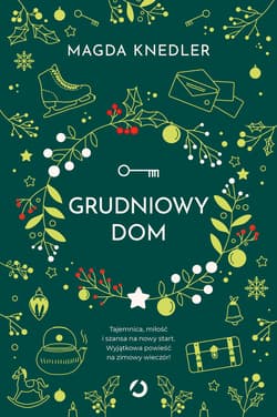 Grudniowy dom - ebook - Magda Knedler