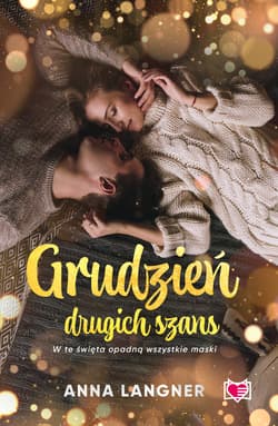 Grudzień drugich szans - ebook - Anna Langner