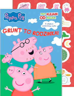 Grunt to rodzinka. Świnka Peppa. Przyklejam Odklejam - Opracowanie Zbiorowe