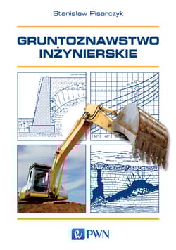 Gruntoznawstwo inżynierskie -  Pisarczyk Stanisław