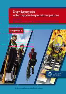 Grupy dyspozycyjne wobec zagrożeń bezpieczeństwa państwa