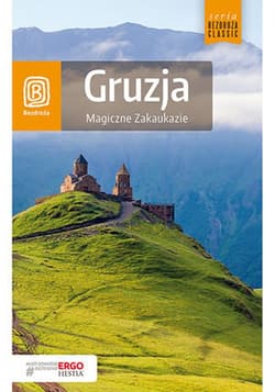 Gruzja. Magiczne Zakaukazie. Wydanie 2 - ebook - Krzysztof Kamiński