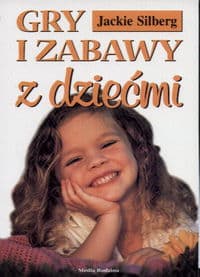 Gry i zabawy z dziećmi
