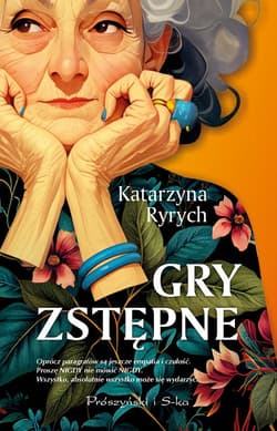 Gry zstępne (Duże Litery) - Katarzyna Ryrych
