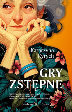 Gry zstępne - ebook - Katarzyna Ryrych