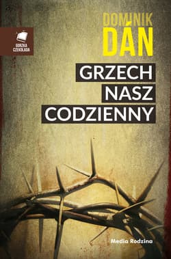 Grzech nasz codzienny - ebook - Dominik Dan