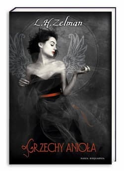 Grzechy anioła - L.H. Zelman