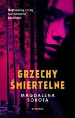 Grzechy śmiertelne - Magdalena Sobota
