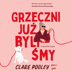 Grzeczni już byliśmy - audiobook - Clare Pooley