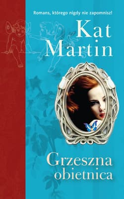 Grzeszna obietnica - Kat Martin
