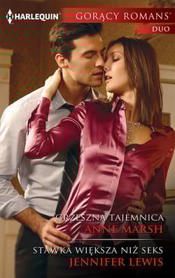 Grzeszna tajemnica Stawka większa niż seks - Marsh Anne, Lewis Jennifer