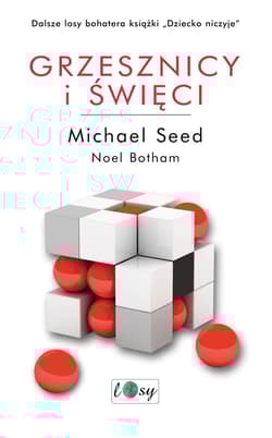 Grzesznicy i święci - Seed Michael, Botham Noel