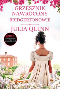 Grzesznik nawrócony /Bridgertonowie - ebook - Julia Quinn