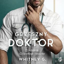 Grzeszny doktor - audiobook - Whitney G.