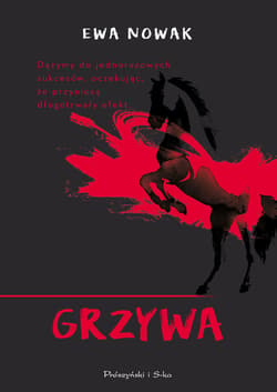 Grzywa - ebook - Ewa Nowak