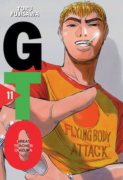 GTO Great Teacher Onizuka. Tom 11 - Toru Fujisawa
