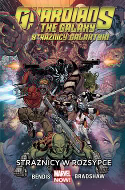 Guardians of the Galaxy Strażnicy Galaktyki Tom 4 Strażnicy w rozsypce - Bradshaw Nick