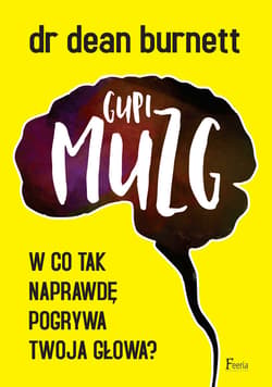 Gupi muzg - ebook - Dean Burnett