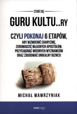 Guru kultu..ry - Michał Wawrzyniak