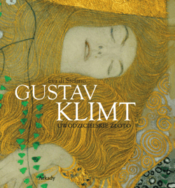 Gustav Klimt Uwodzicielskie złoto - di Stefano Eva