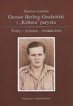 Gustaw Herling - Grudziński i Kultura paryska - Zdzisław Kudelski