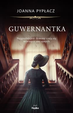 Guwernantka - ebook - Joanna Pypłacz