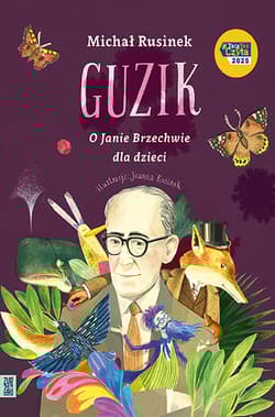 Guzik. O Janie Brzechwie dla dzieci - Michał Rusinek