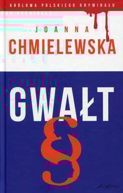 Gwałt - Joanna  Chmielewska