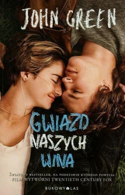 Gwiazd naszych wina - John Green