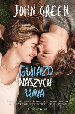 Gwiazd naszych wina - John Green