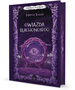 Gwiazda Blachonosego. Detektywi na kółkach. Tom 3 (ilustrowane brzegi) - Marcin Kozioł