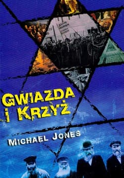 Gwiazda i krzyż - Michael Jones