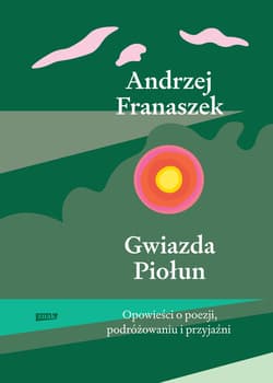 Gwiazda Piołun - ebook - Andrzej Franaszek