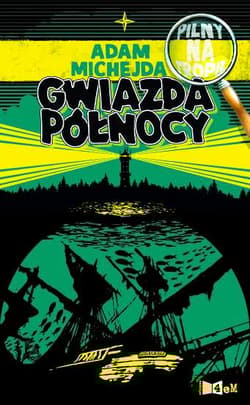 Gwiazda północy - Adam Michejda