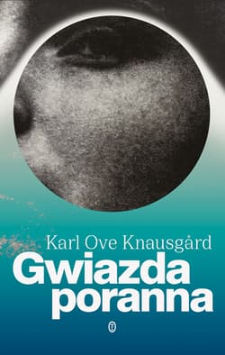 Gwiazda poranna - Karl Ove Knausgård