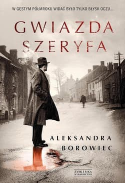 Gwiazda szeryfa - Aleksandra Borowiec