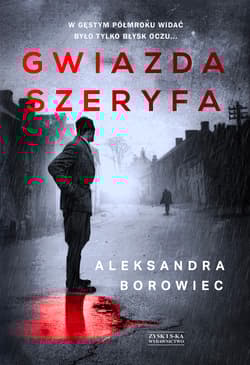 Gwiazda szeryfa - Aleksandra Borowiec
